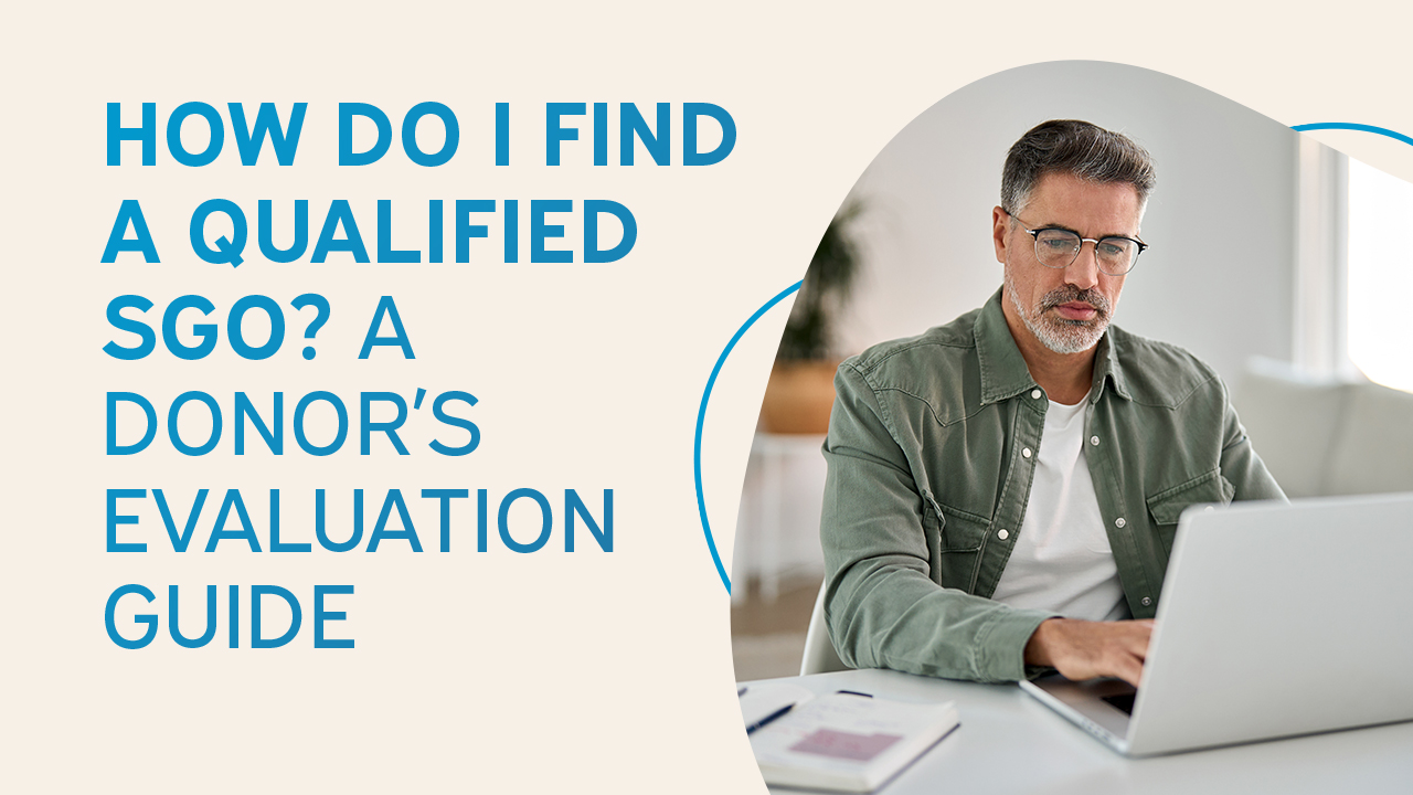 Graphic reading “How Do I Find a Qualified SGO? A Donor’s Evaluation Guide” with a man reviewing information on a laptop.