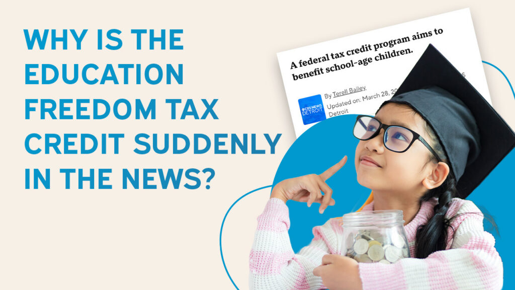 Child in graduation cap holding jar of coins next to headline about Education Freedom Tax Credit