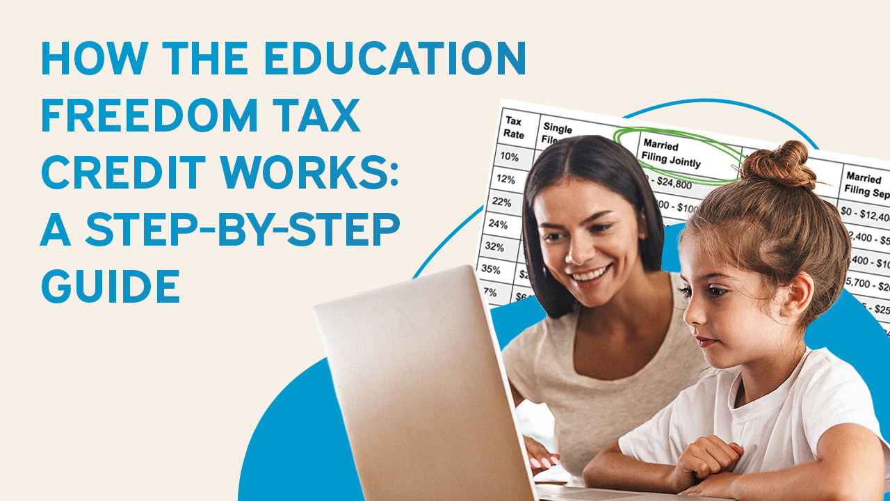 Mother and daughter using a laptop with text reading "How the Education Freedom Tax Credit Works: A Step-by-Step Guide